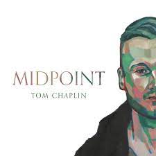 Tom Chaplin - Midpoint - New 2LP