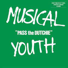 Musical Youth - Pass The Dutchie New Ltd 10"