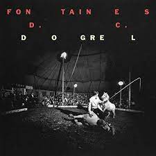 Fontaines D.C. - Dogrel - New LP