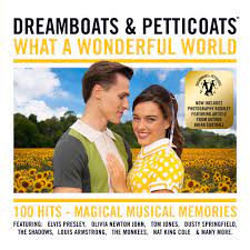 Various - Dreamboats & Petticoats What A Wonderful World - New 4CD