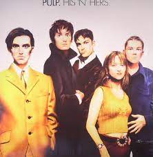 Pulp - His 'N' Hers - 25th Anniversary - New 2LP
