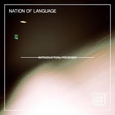 Nation of Language - Introduction, Presence - New LP