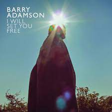 Barry Adamson - I Will Set You Free - New LP