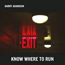 Barry Adamson - Know Where To Run - New Ltd Silver LP