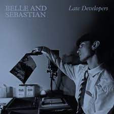 Belle & Sebastian - Late Developers - New CD