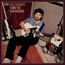 Gaz Coombes - Turn The Car Around - New LP