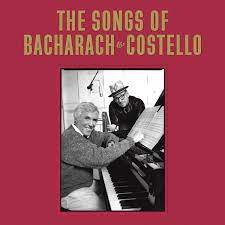 Elvis Costello, Burt Bacharach - The Songs of Bacharach and Costello - New 2LP