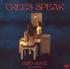 Trees Speak - Mind Maze - New Ltd LP with Bonus 7"