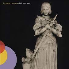 Natalie Merchant - Keep Your Courage - New Ltd Gold 2LP