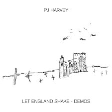 PJ Harvey - Let England Shake - Demos - New LP