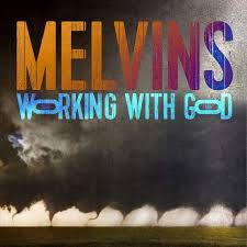 Melvins - Working With God - New CD