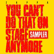 Frank Zappa – You Can't Do That On Stage Anymore – New Red & Yellow 2LP – RSD20