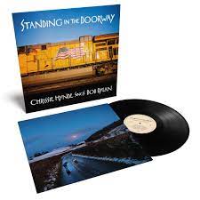 Chrissie Hynde - Standing in the Doorway: Chrissie Hynde Sings Bob Dylan - New LP