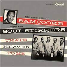 Sam Cooke with the Soul Stirrers - That's Heaven To Me - New LP