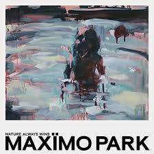 Maximo Park - Nature Always Wins - New 2LP