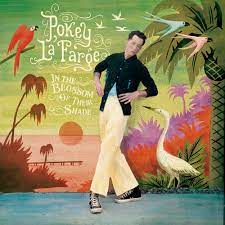 Pokey Lafarge - In The Blossom of Their Shade - New Ltd Coloured LP