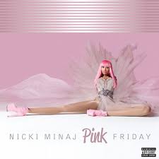 Nicki Minaj - Pink Friday - New 2LP 10th Anniversary Reissue