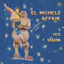 El Michels Affair - Yeti Season - New Ltd Blue LP