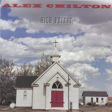 Alex Chilton - High Priest - Ltd Blue LP