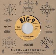 Inell Young - The Next Ball Game - Soul Jazz Rare 7" – New Ltd 7” Single (LRSD 2020)