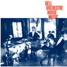 Bell Orchestre - House Music - New Limited Edition Clear LP