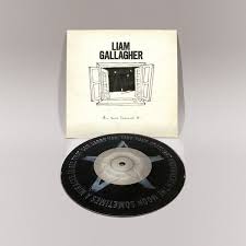 Liam Gallagher - All You're Dreaming Of - New 7" Single