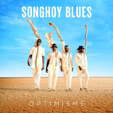 Songhoy Blues - Optimisme - New CD