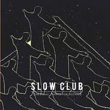 Slow Club – Christmas, Thanks For Nothing - New Ltd Coloured EP