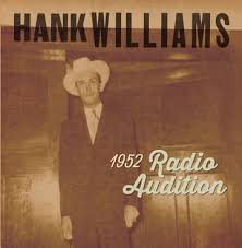 Hank Williams - 1952 Radio Show Auditions – New 7” Single – Rsd20 Black Friday