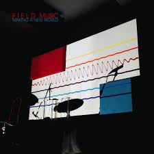 Field Music - Making A New World - Love Record Stores - New Ltd Red LP w/signed print