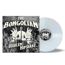 The Bongolian - Harlem Hipshake - New Ltd Clear LP