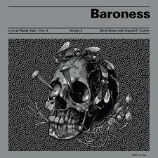 Baroness - Live At Maida Vale Vol II – New 12” Single - Rsd20 Black Friday
