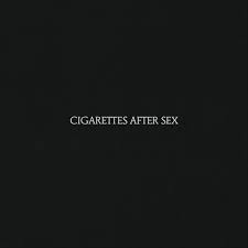 Cigarettes After Sex - Cigarettes After Sex - New CD