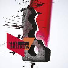 The Breeders - All Nerve - New LP