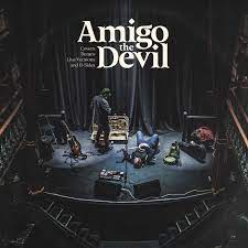AMIGO THE DEVIL - COVERS, DEMOS, LIVE VERSIONS - New LP - RSD21