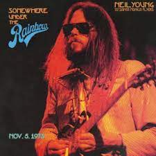 Neil Young with the Santa Monica Flyers - Somewhere Under The Rainbow - New 2LP