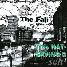 The Fall - This Nation's Saving Grace - New LP