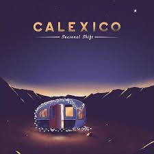 Calexico - Seasonal Shift - New Ltd Violet LP