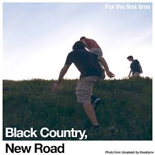 Black Country, New Road - For the First Time- New CD
