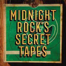 Various - Midnight Rock's Secret Tapes - New LP