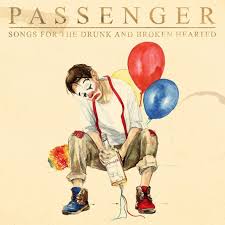 Passenger - Songs For The Drunk And Broken Hearted - New 2LP