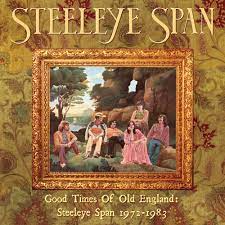 Steeleye Span - Good Times of Old England: Steeleye Span 1972-1983 - New 12CD Box Set