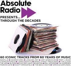 Various - Absolute Radio Presents... Through The Decades