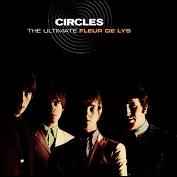 Fleur De Lys - Circles - The Ultimate Fleur De Lys - New Ltd 2LP