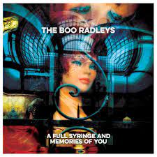 The Boo Radleys - A Full Syringe & Memories Of You - RSD Black Friday - New Ltd 12"
