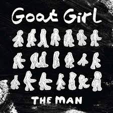 Goat Girl - The Man - New Ltd 7