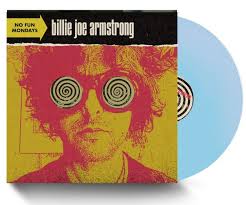 Billie Joe Armstrong - No Fun Mondays - New Ltd Blue LP
