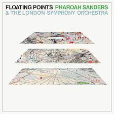 Floating Points, Pharoah Sanders and The London Symphony Orchestra - Promises - New 180gm LP