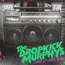 The Dropkick Murphys - Turn Up That Dial  - New Gold LP
