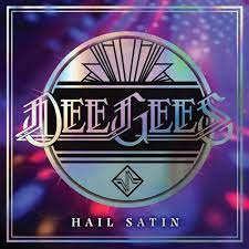 The DEE GEES / Foo Fighters - Hail Satin - Ltd New LP - RSD21 ***SOLD OUT***